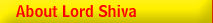 About Lord Shiva